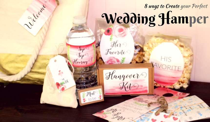 Customize your wedding hamper